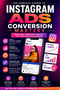 Create High-Converting Instagram Campaigns That Turn Clicks Into Customers